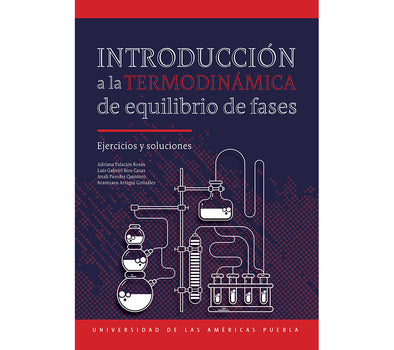 Introducción a la termodinámica de equilibrio de fases. Ejercicios y soluciones