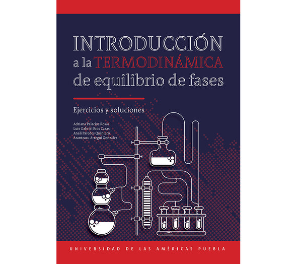 Introducción a la termodinámica de equilibrio de fases. Ejercicios y soluciones