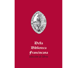 Della Biblioteca Franciscana