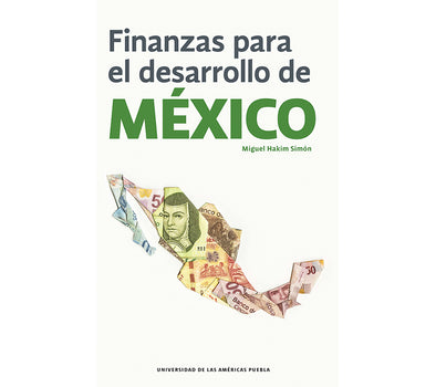 Finanzas para el desarrollo de México