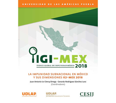 La impunidad subnacional en México y sus dimensiones
